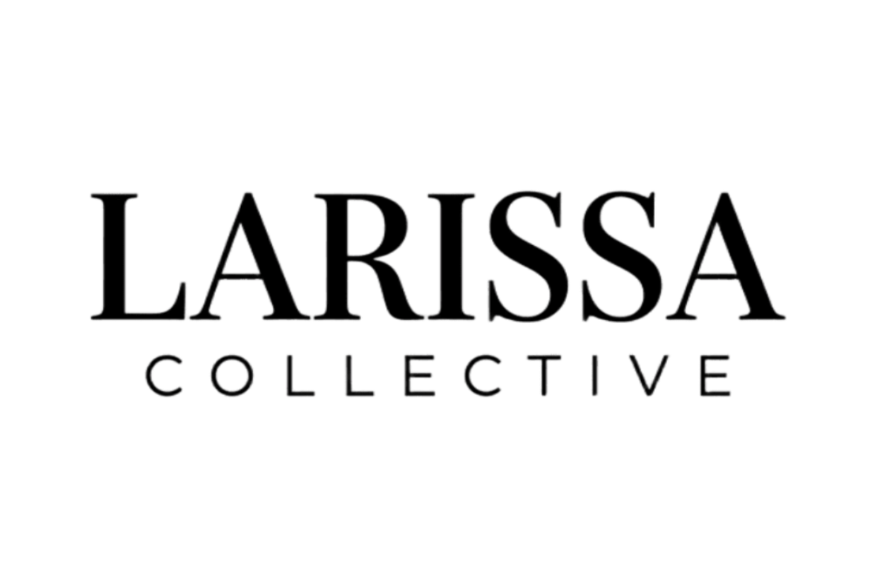 Larissa Collective.
